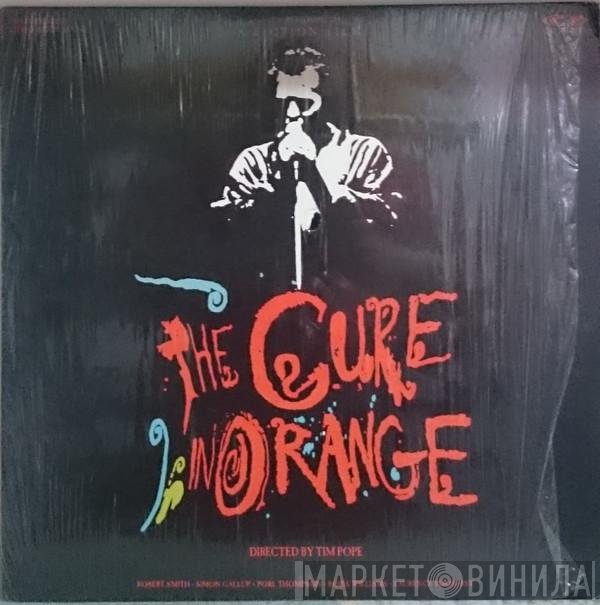 The Cure  - The Cure In Orange