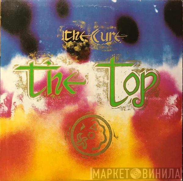 The Cure  - The Top