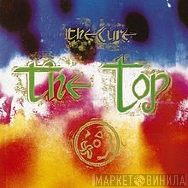 The Cure  - The Top