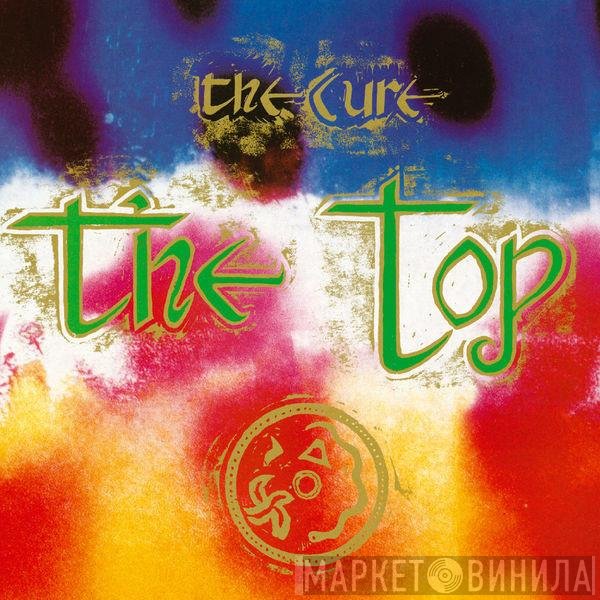 The Cure  - The Top