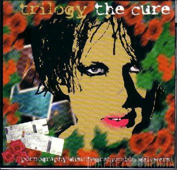 The Cure  - Trilogy