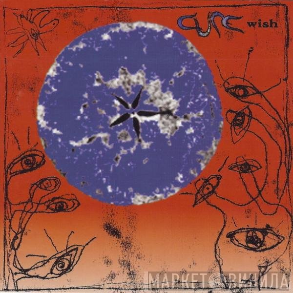 The Cure  - Wish