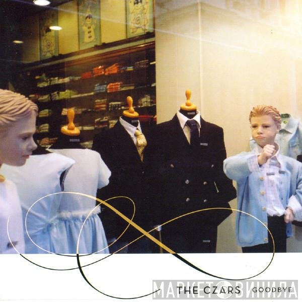 The Czars  - Goodbye
