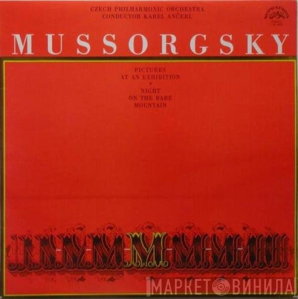 The Czech Philharmonic Orchestra, Modest Mussorgsky, Karel Ančerl - Pictures At An Exhibition / Night On The Bare Mountain