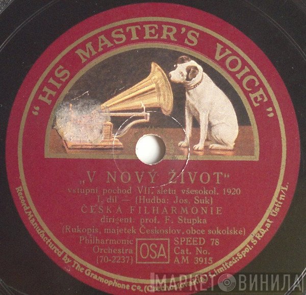 The Czech Philharmonic Orchestra Conducted By František Stupka  - „V Nový Život“