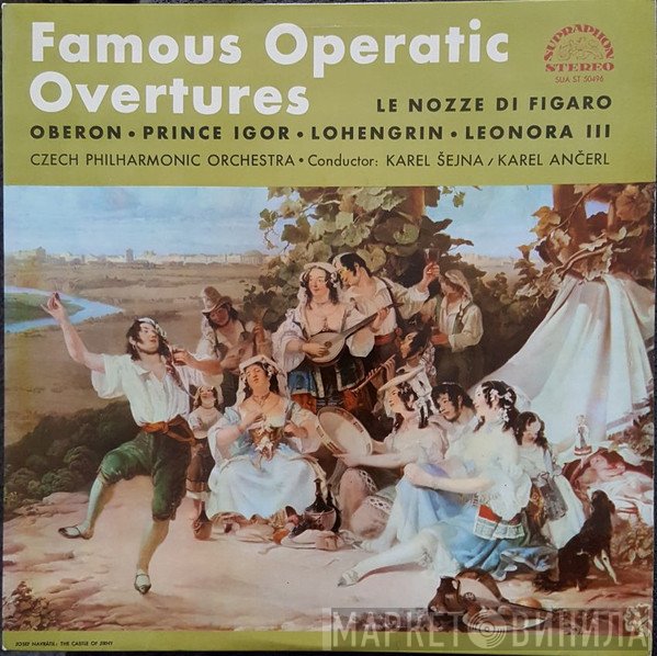 The Czech Philharmonic Orchestra, Karel Ančerl, Karel Šejna - Famous Operatic Overtures