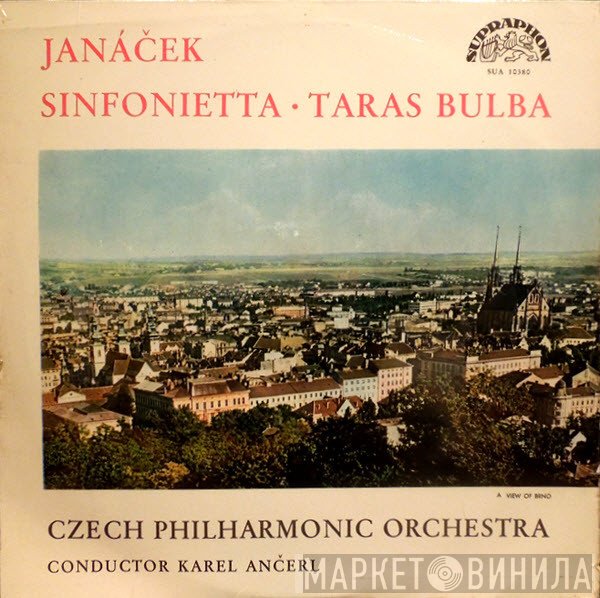 The Czech Philharmonic Orchestra, Leoš Janáček, Karel Ančerl - Sinfonietta • Taras Bulba