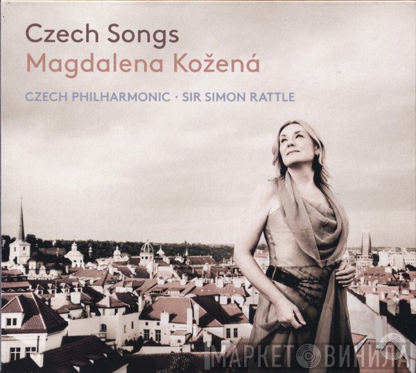The Czech Philharmonic Orchestra, Sir Simon Rattle, Magdalena Kožená - Czech Songs
