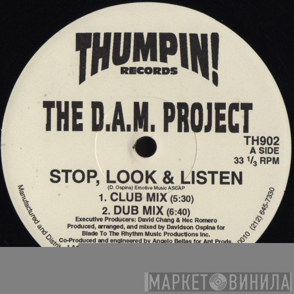 The D.A.M. Project - Stop, Look & Listen