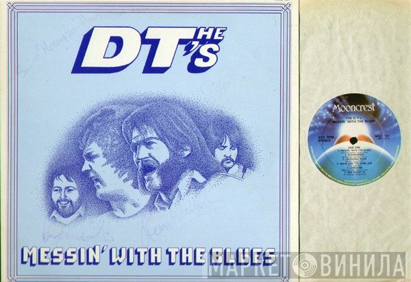 The DT's  - Messin' With The Blues