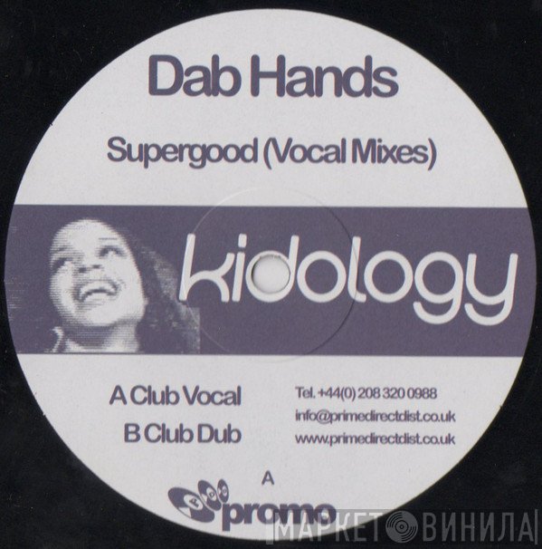 The Dab Hands - Supergood (Vocal Mixes)