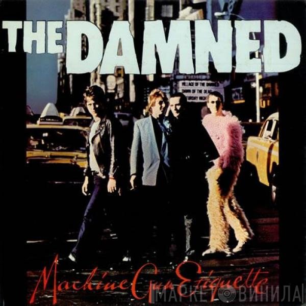 The Damned  - Machine Gun Etiquette
