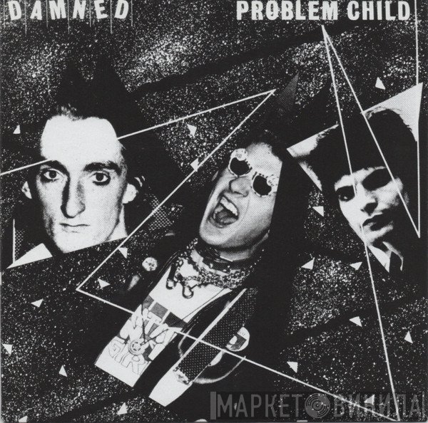 The Damned  - Problem Child