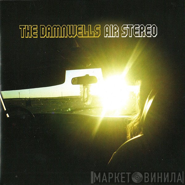 The Damnwells - Air Stereo