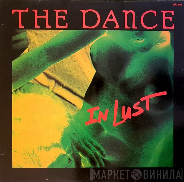 The Dance  - In Lust