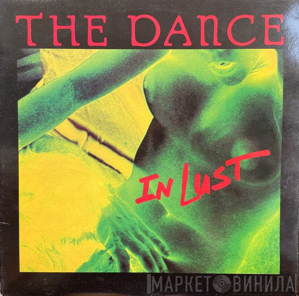 The Dance  - In Lust