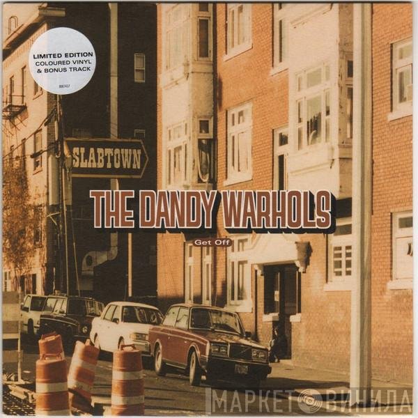 The Dandy Warhols  - Get Off