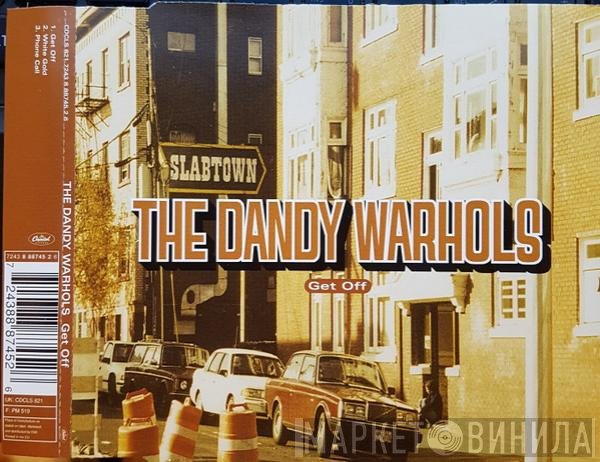 The Dandy Warhols - Get Off