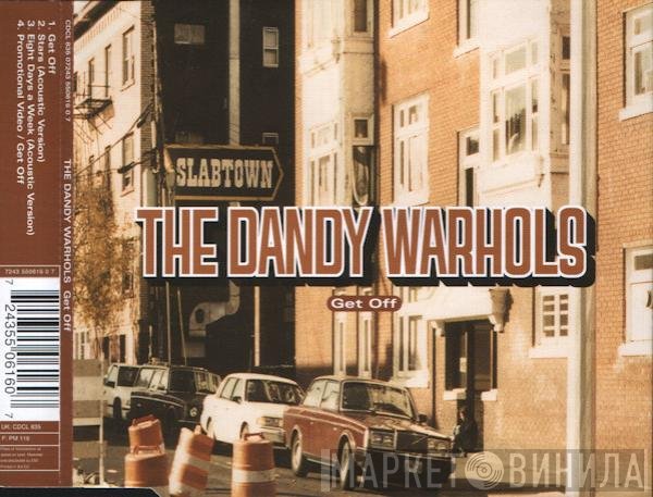 The Dandy Warhols - Get Off
