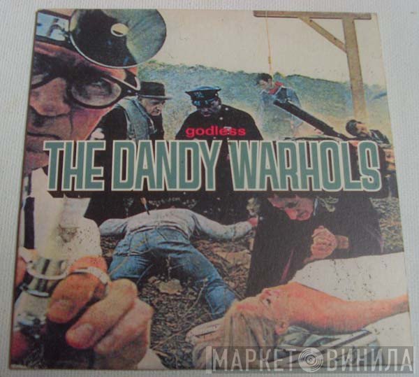The Dandy Warhols - Godless