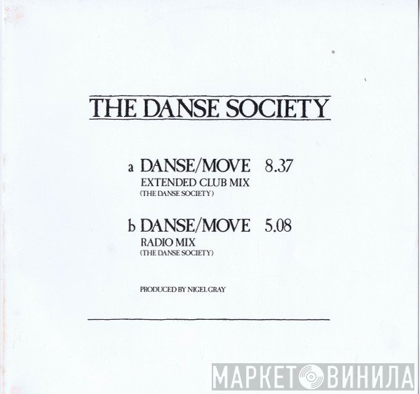 The Danse Society - Danse / Move