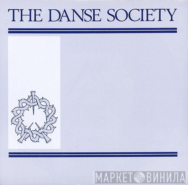 The Danse Society - Somewhere