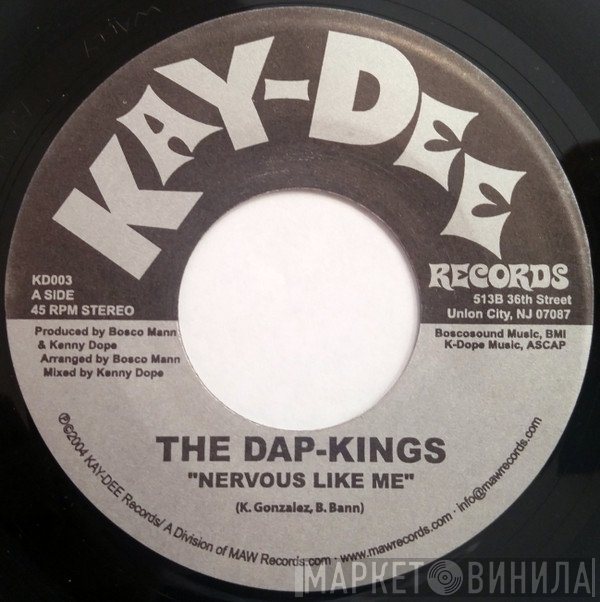 The Dap-Kings - Nervous Like Me