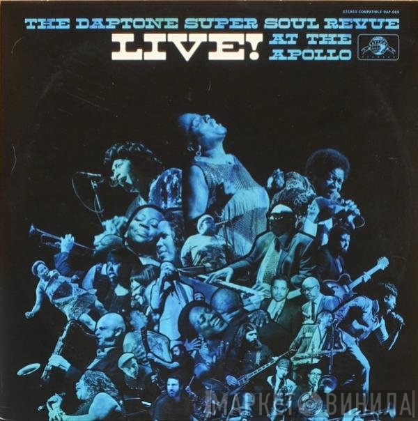  - The Daptone Super Soul Revue Live! At The Apollo