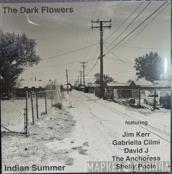 The Dark Flowers - Indian Summer