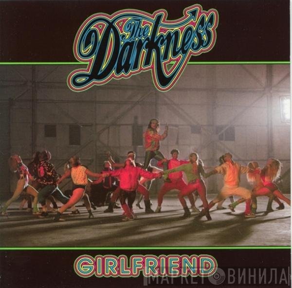 The Darkness  - Girlfriend