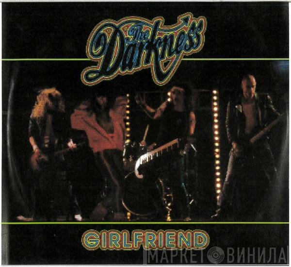 The Darkness  - Girlfriend