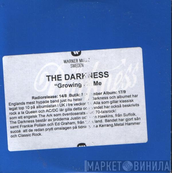 The Darkness  - Growing On Me