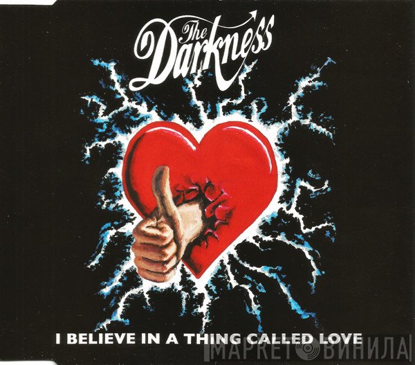 The Darkness - I Believe In A Thing Called Love