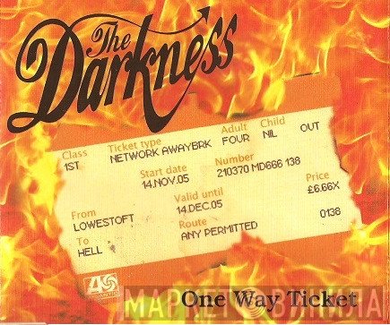 The Darkness  - One Way Ticket