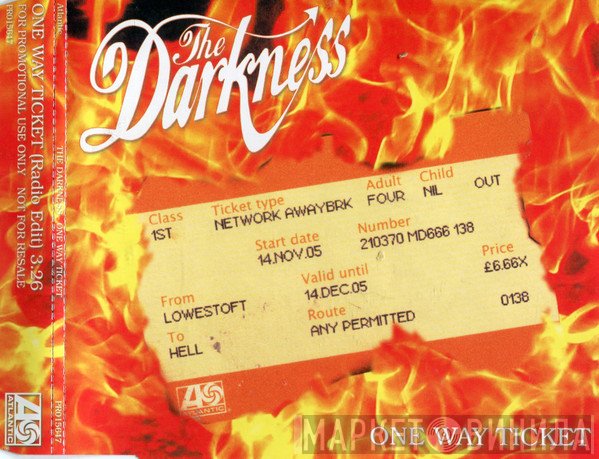 The Darkness  - One Way Ticket