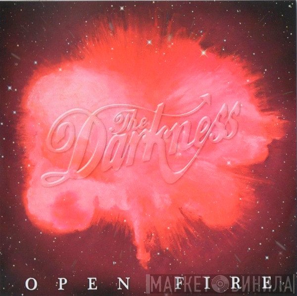 The Darkness  - Open Fire