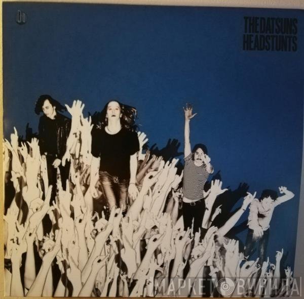 The Datsuns - Headstunts