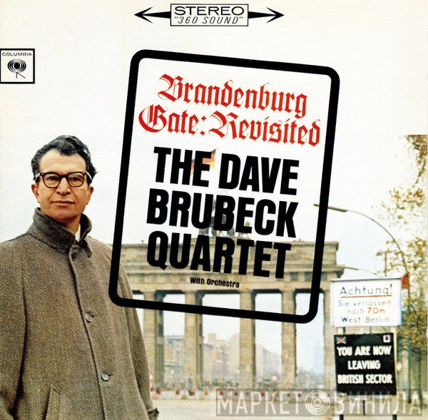 The Dave Brubeck Quartet - Brandenburg Gate: Revisited