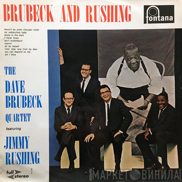 The Dave Brubeck Quartet Featuring Jimmy Rushing  - Brubeck & Rushing