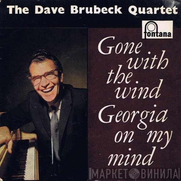 The Dave Brubeck Quartet - Gone With The Wind / Georgia On My Mind