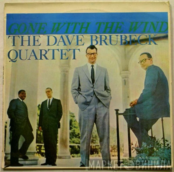 The Dave Brubeck Quartet - Gone With The Wind