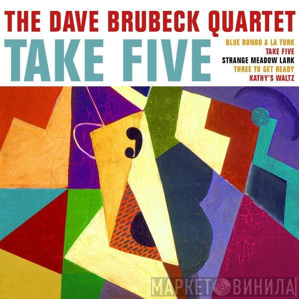 The Dave Brubeck Quartet - Take Five