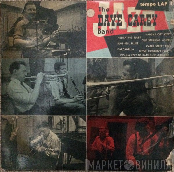 The Dave Carey Jazz Band - Jazz In The Traditional Spirit