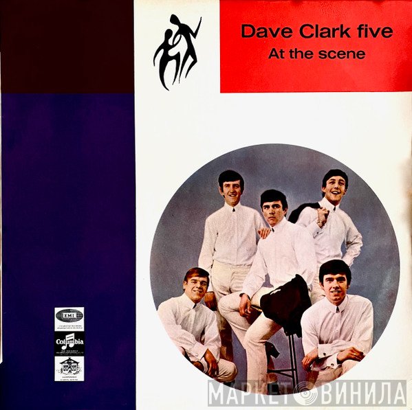 The Dave Clark Five  - At The Scene