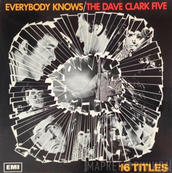 The Dave Clark Five  - Everybody Knows