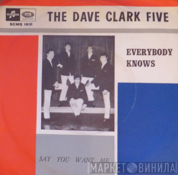 The Dave Clark Five  - Everybody Knows