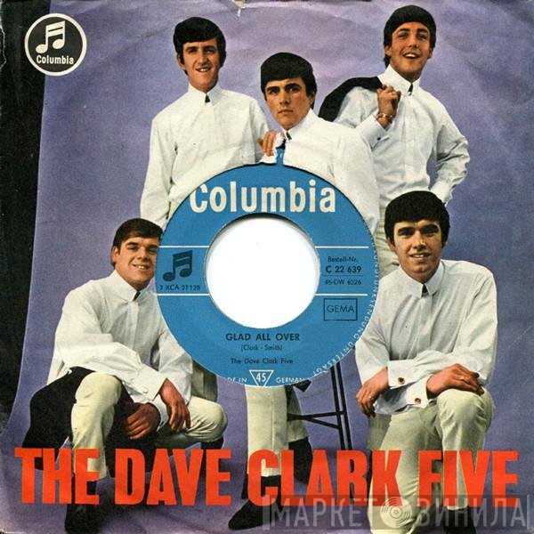 The Dave Clark Five  - Glad All Over