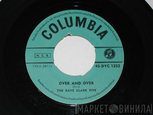 The Dave Clark Five  - Over And Over