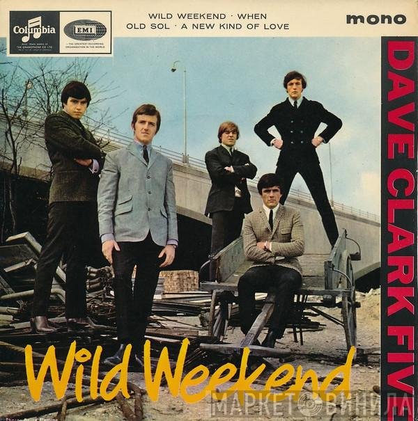 The Dave Clark Five  - Wild Weekend