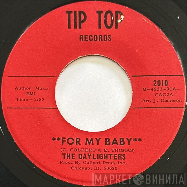 The Daylighters  - For My Baby